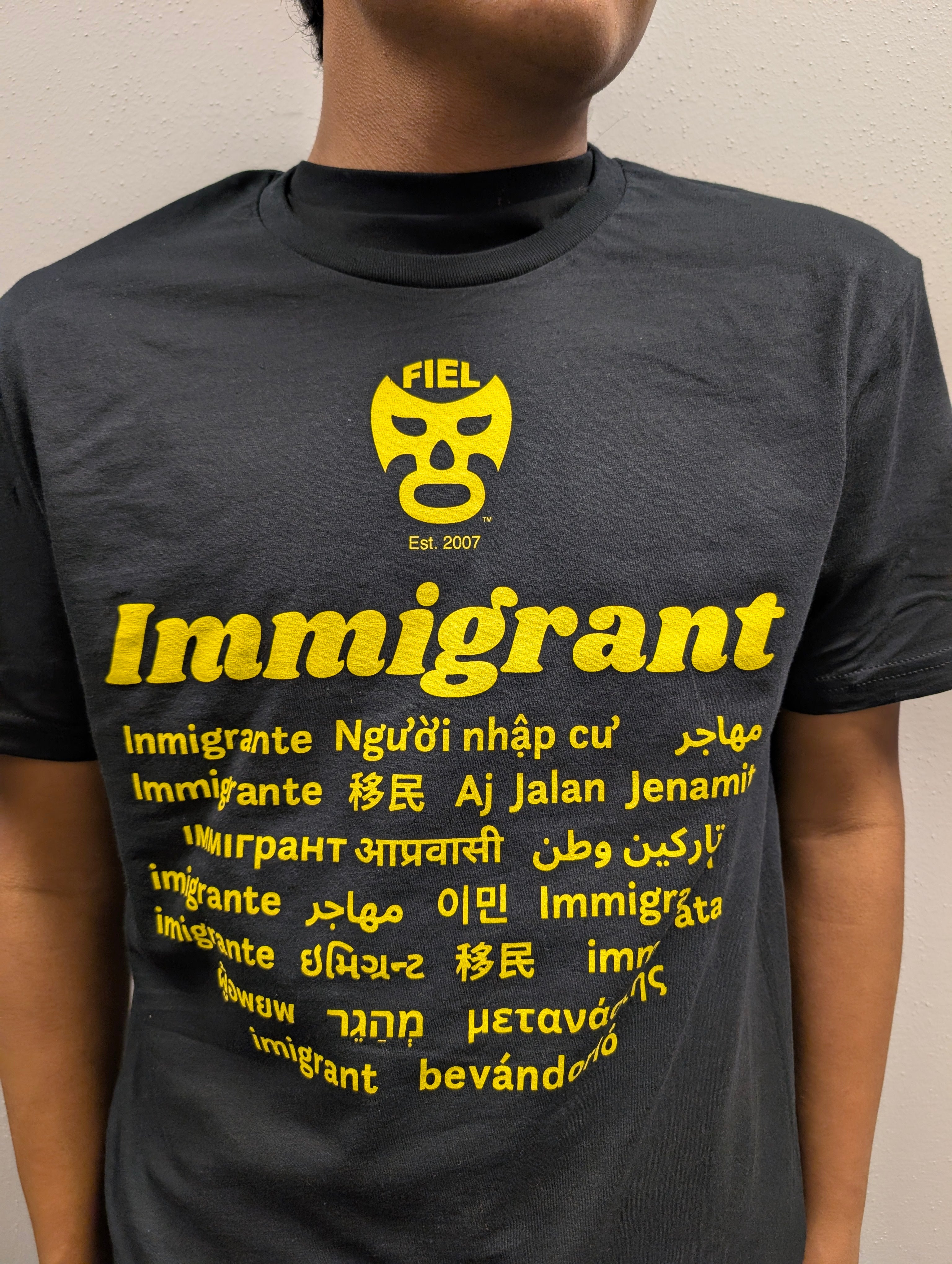 FIEL "Immigrant" shirt